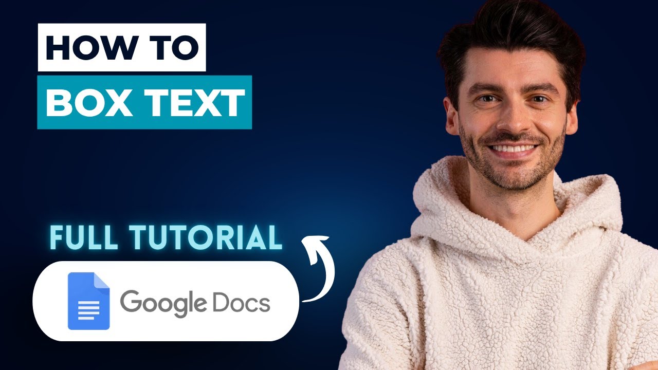 How to Box Text in Google Docs [2026 Guide] - YouTube
