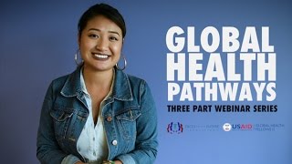 [FACES Connect] Announcing Global Health Pathways, Three Part Webinar Series