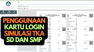 KARTU LOGIN SIMULASI TKA SUDAH RILIS! Cara Download \u0026 Pakainya Wajib Tahu!