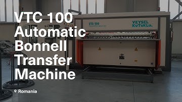 VTC 100 Automatic Bonnell Transfer Machine | Romania
