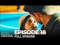 Her Name Is Zehra Episode 18