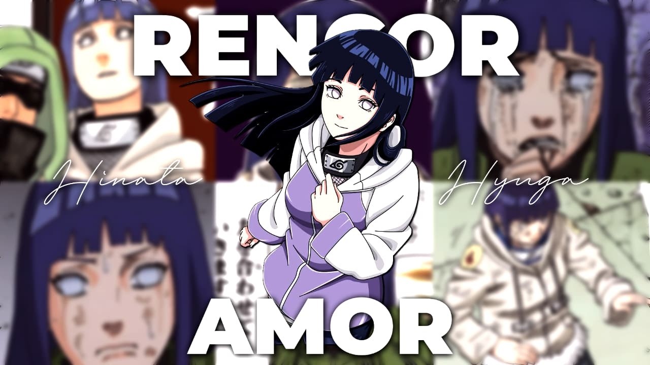 Hinata Hyuga: La FORMA de SANAR el RENCOR💜...