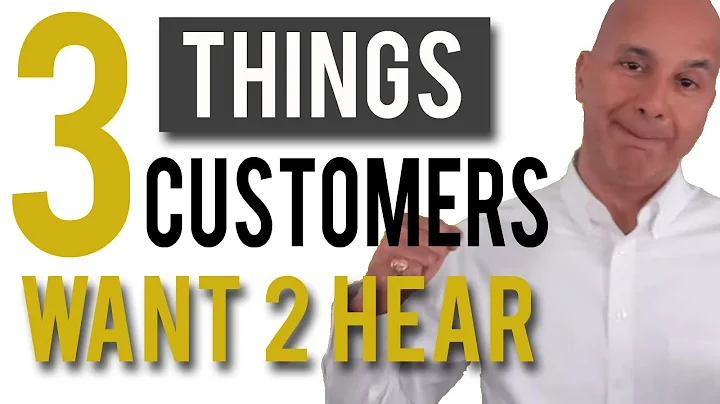 #198 - What Customers Want to Hear