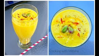 How To Make Kesar Mango Lassi | Mango & Saffron Lassi Recipe | Mango Smoothie | Mango lassi