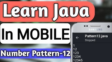 Number Pattern-12 In JAVA | Pattern Programs In Java| Java Pattern Programs | Learn Java In Mobile