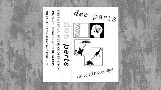 Dee-Parts - Collected Recordings (2019) full album