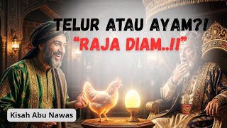 “Mana Duluan, Telur atau Ayam? Jawaban Cerdas Abu Nawas Bikin Raja Terdiam!”