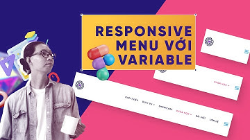 Hướng dẫn Figma - Thiết kế responsive menu với variables - TELOS Academy