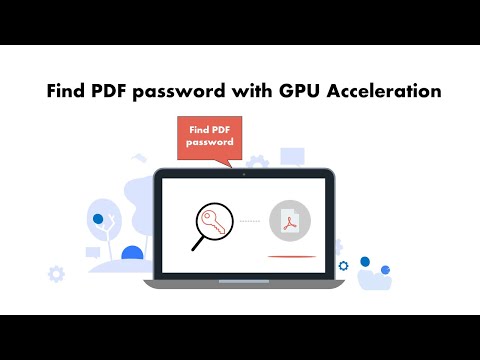 How to Recover the Forgotten Password to Open PDF Document with GPU