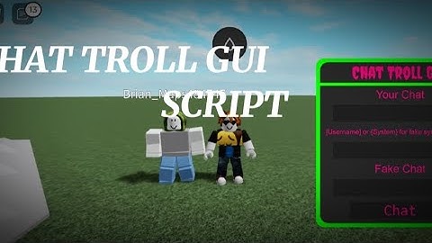 Chat Troll gui⭐New/Чат троль гуи⭐Новое