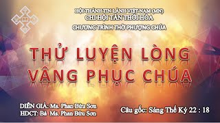 HTTL TÂN THỚI HÒA - Chương Trình Thờ Phượng Chúa - 19/059/2021