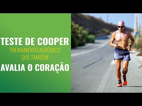 O Teste de Cooper É um Treinamento Aeróbico e que Também Avalia o Coração