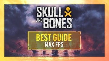 BEST Skull and Bones Optimization Guide | Max FPS | Breakdown + Best Settings #ubisoftpartner #ad