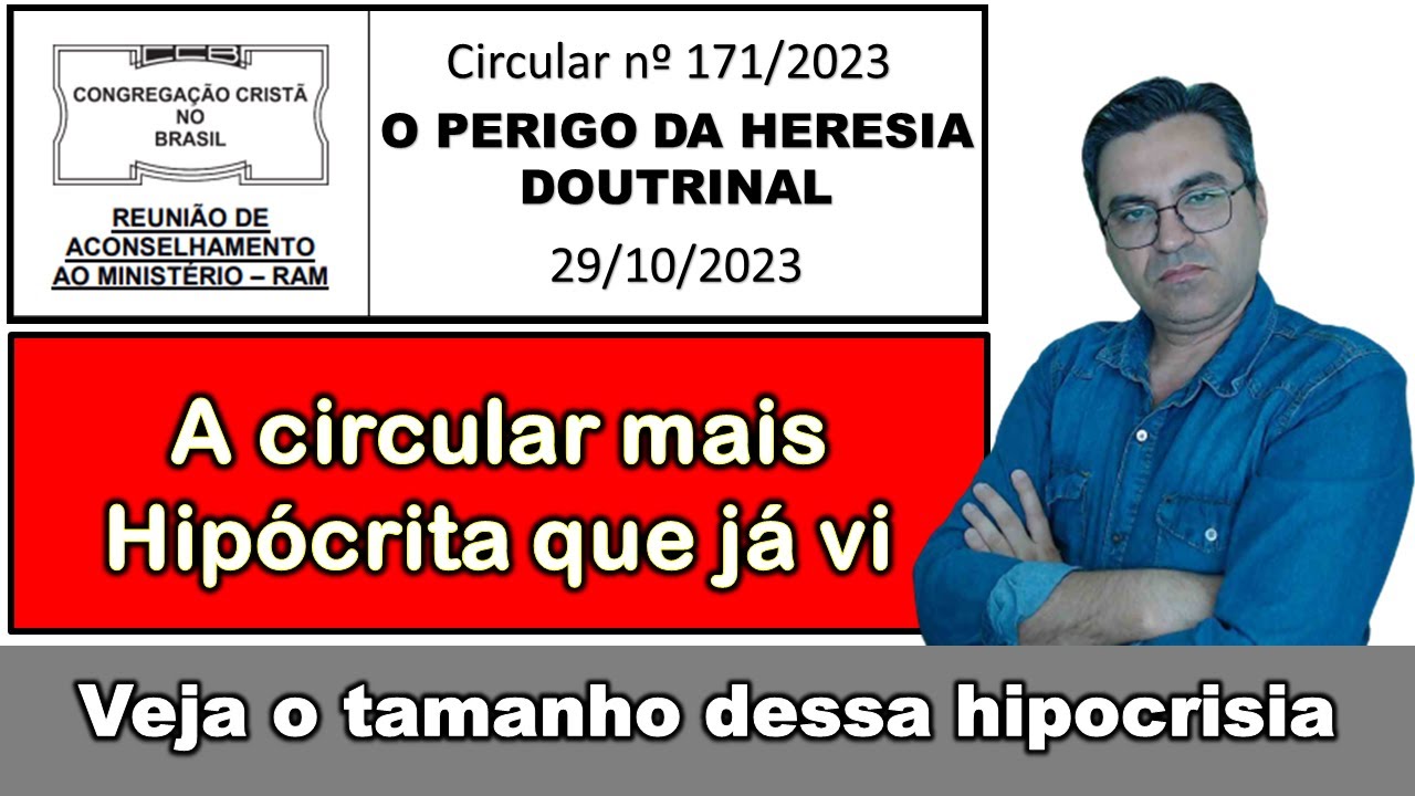 CCB Circular 171 2023 O Perigo Da Heresia Doutrinal Live De Analise ccb-circular-171-2023-o-perigo-da-heresia-doutrinal-live-de-analise