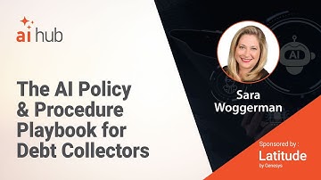 The AI Policy Playbook for Debt Collectors | Sara Woggerman – ARM Compliance Business Solutions
