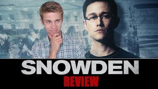 Snowden - Movie Review Snowden - Movie Review