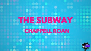 Thumbnail of Chappell Roan - The Subway (Unofficial Full Version) | Lyric Video