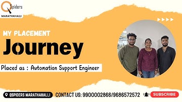 My Placement journey as Automation Support Engineer from QSpiders Marathahalli