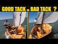 Lug Sail Good Tack vs Bad Tack