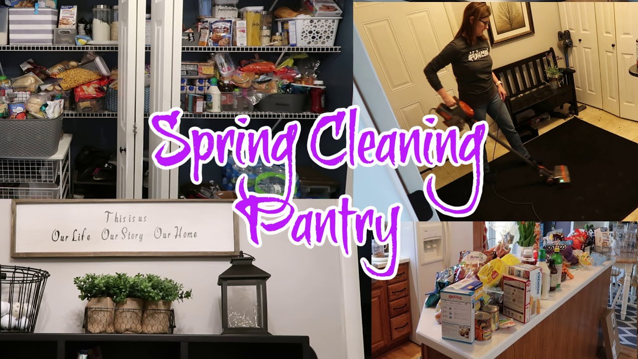 Pantry Spring Clean Spring Cleaning 2021 - Pantry // Cleaning Motivation // Clean with Me ...