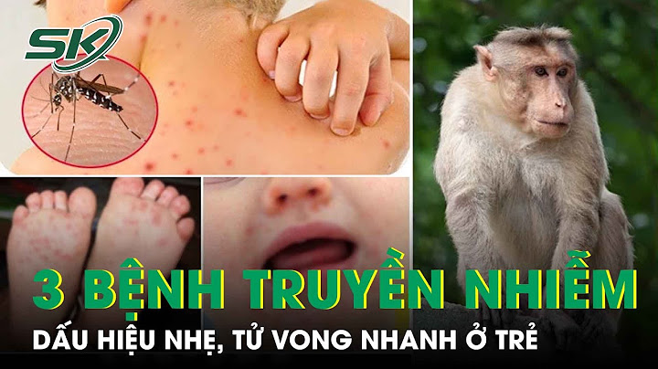 Bị nhiễm những chất nào có thể gây tử vong năm 2024