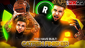 THE BEST CATFISH FINISHER BUILD IN NBA2K22! BEST FINISHER BUILD 2K22! BEST CATFISH CENTER BUILD!