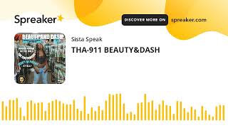 THA-911 BEAUTY&DASH