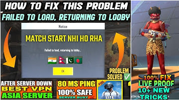 PUBG MOBILE LITE FAILED TO LOAD RETURNING TO LOBBY PROBLEM FIX & SOLVED |PUBG LITE MATCHMAKING ISSUE