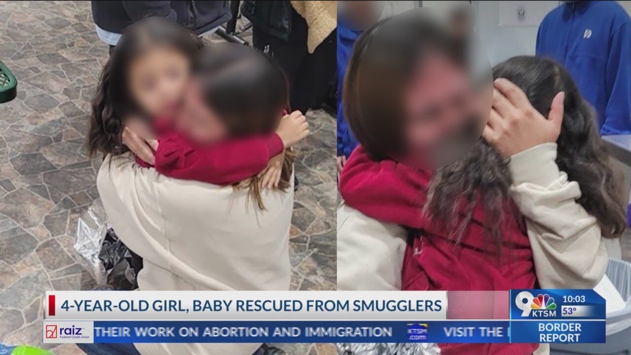 HSI El Paso, Border Patrol rescues 4-year-old girl, baby from smugglers ...