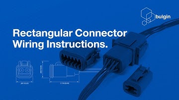 Bulgin Rectangular Connector Wiring Instructions