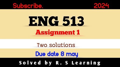 Eng513 assignment 1 solution 2024 #Eng513assignment #vu#rSLearning