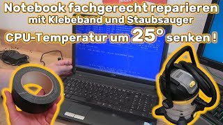 Notebook mit Klebeband und Staubsauger fachgerecht reparieren – Temperatur um 25 Grad senken