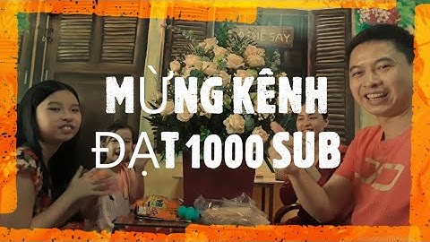 Mừng kênh Khoa học Ứng dụng đạt 1000 sub - Cảm ơn mọi người đã ủng hộ |Khoa học Ứng dụng 1000 sub|