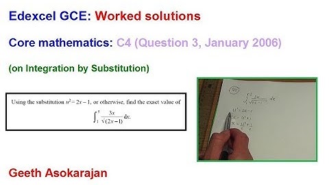 Edexcel AS/A-Level Maths Question C4 Jan 2006 Q3 (Integration by Substitution)