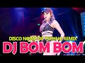 DISCO NONSTOP TECHNO REMIX SONGS - DJ BOMBOM MUSIC REMIX