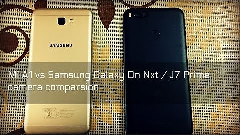 Xiaomi Mi A1 vs Samsung On NXT / J7 Prime camera comparsion