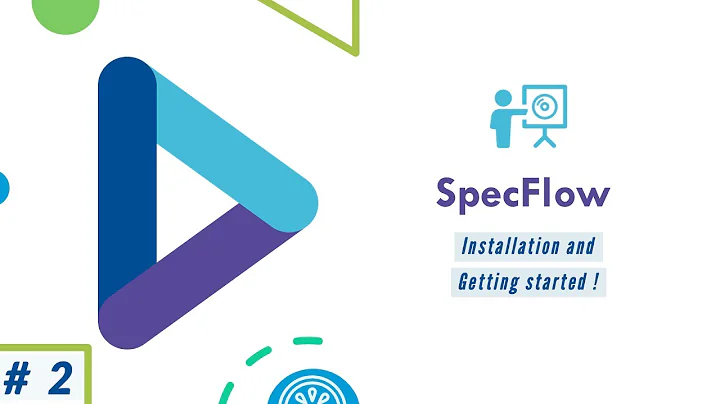 Part 2 - Installation And Getting Started with Specflow (VS 2022 and .NET 6) 💻