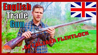 First Shots & First Impressions - .62 Caliber English Trade Gun
