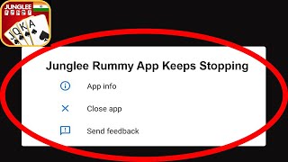 Fix Junglee Rummy App Keeps Stopping | Junglee Rummy App Crash Issue | Junglee Rummy App | PSA 24 screenshot 2