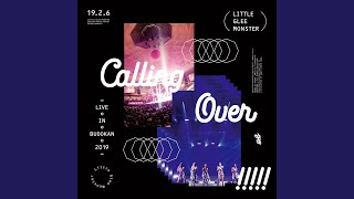I BELIEVE -Live in BUDOKAN 2019~Calling Over!!!!!