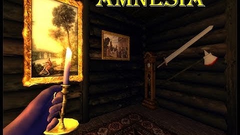Amnesia: Custom - When life no longer exists! - Part 1