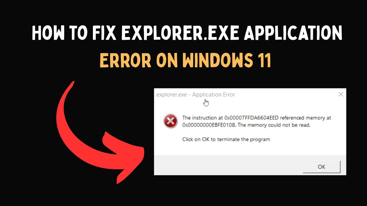 How to Fix Explorer exe Application Error on Windows 11
