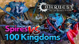 100k vs Spires Grind them down (Conquest Last Argument of Kings) - 2,000 pts