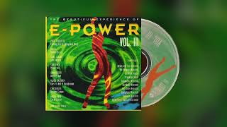 E - Power Vol.  III [Full Album]