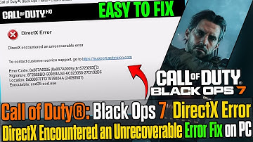 🛠️ Fix Call of Duty® Black Ops 7 DirectX Error ⚡ Crashing & Freezing on PC