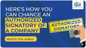 Do you know How to change authorized signatory of company in GST? Watch video...