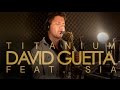 David Guetta - "Titanium" ft. Sia - Intrumental (Saxophone Cover)