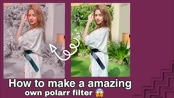 How I create my own polarr filter 😱.How to make Ur own polarr filter 😍. Tutorials By Raida ❤️