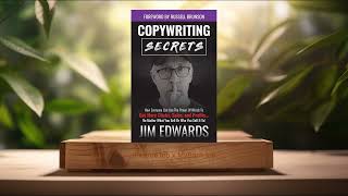 [Review] Copywriting Secrets (Jim Edwards) Summarized.