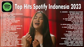 Lagu Pop Indonesia Terbaru 2023 - Lagu Yang Enak Didengar Saat Kerja & Santai -Lagu Viral Saat Ini